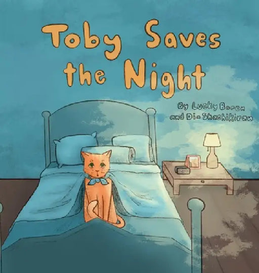 Toby Saves the Night by Lucky Boren, Dia Shashikiran, Lucky Boren
