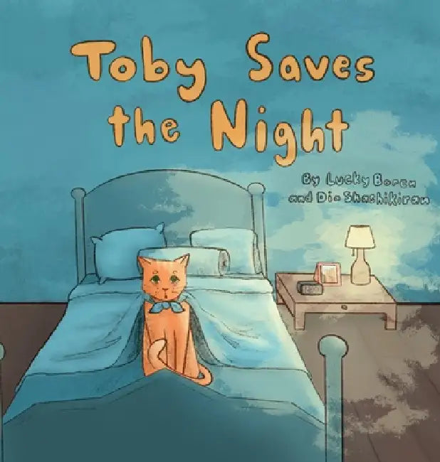 Toby Saves the Night by Lucky Boren, Dia Shashikiran, Lucky Boren