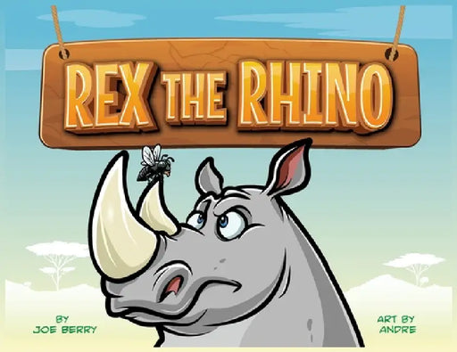 Rex the Rhino by Joe Berry, Andre Adams