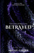 Betrayed by Abigail Carter
