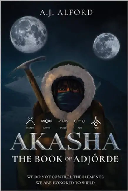The Book of Adjorde: Akasha by Alford, A. J.