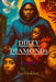 Dirty Diamond$: Maccin' Ain't Marvelous by Sai Holden