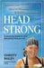 Headstrong: Embracing Alopecia and Becoming Pañuelo Girl by Christy Bailey, Susanna Donato