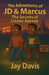 The Adventures of JD & Marcus The Secrets of Linden Avenue by Jay Davis