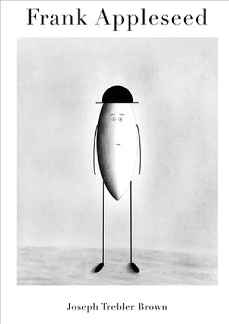 Frank Appleseed by Brown, Joseph Trebler