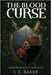 The Blood Curse by Baker, S. E.