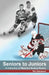 Seniors to Juniors: A Collection of Waterloo Hockey Stories by Tim Harwood