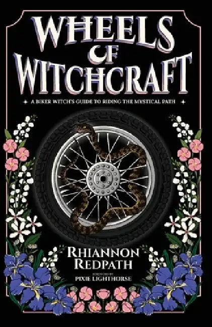 Wheels of Witchcraft by Rhiannon Redpath, Serena Doyle, Chloe Owen