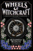 Wheels of Witchcraft by Rhiannon Redpath, Serena Doyle, Chloe Owen
