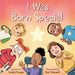 I was Born Special by Sondra L. Morgan, Robert Thibeault