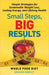 Small Steps, Big Results: Simple Strategies for Sustainable Weight Loss, Lasting Energy, and Lifelong Health by Graham Hawley