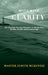 Move with Clarity: The Strategic Destiny Blueprint to Master Wealth, Health, and Relationships by Judith McKenzie, Karla Maquiling, Mark Anthony Padal