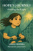 Hope's Journey: Finding the Light: Finding the Light by Kodra