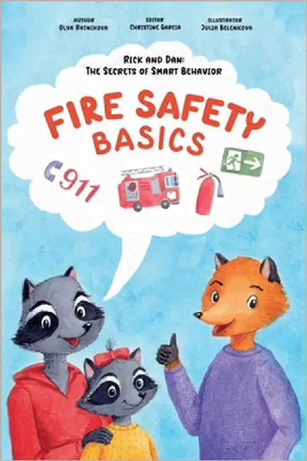 Fire Safety Basics by Ratnikova, Olya