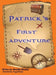 Patrick's First Adventure by Brendan Murphy