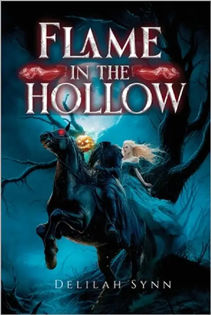 Flame in the Hollow by Synn, Delilah