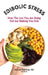 Edibolic Stress, Second Edition: How The Lies You Are Being Fed Are Making You Sick! by Michael E. Rothman, Ken Bruck, Joe Varady