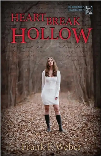 Heartbreak Hollow by Weber, Frank F.