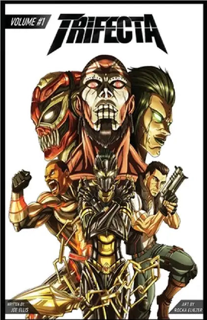 Trifecta: Volume 1 by Ellis, Joe