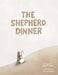 The Shepherd Dinner by Jenna W. West, Allison Farrell