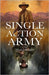 Single Action Army by Schlofer, Mark J.