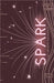 Spark: An Advent Movement by Conder, Charlie
