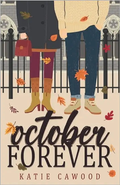 October Forever by Cawood, Katie