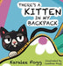 There's a Kitten in My Backpack by Karalee Fogg, Cambree Lyn Fogg