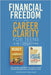 Future Ready Career Planning for Teens and Young Adults: Easy Strategies to Discover Your Strengths, Define Your Path, and Balance Passion with Purpos by Publishing, Thrivesmart