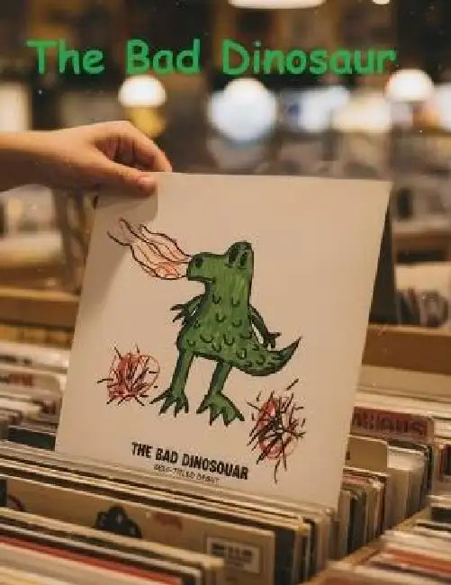 The Bad Dinosaur by Preston Judd