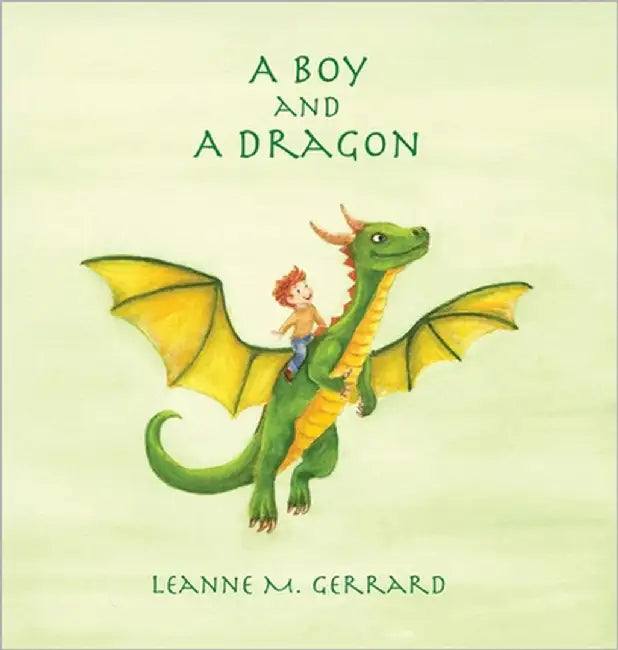 A Boy and A Dragon by Gerrard, Leanne M.