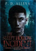 The Sleepy Hollow Incident Book One: A Gothic Tale! by Pd Alleva