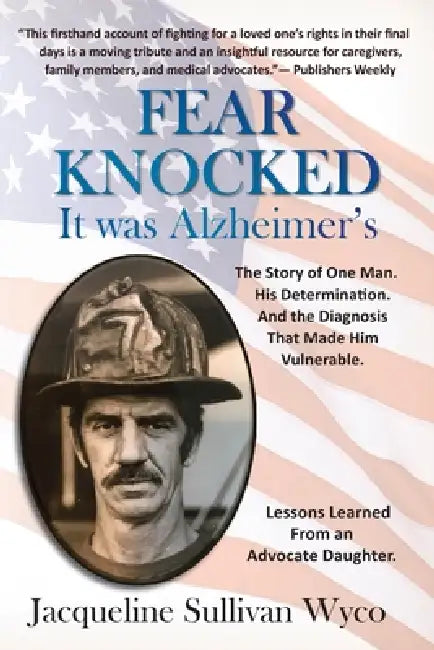 Fear Knocked by Jacqueline Sullivan Wyco