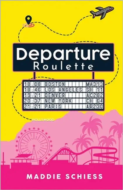 Departure Roulette by Schiess, Maddie