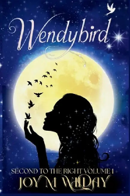 Wendybird by Joy M. Wilday