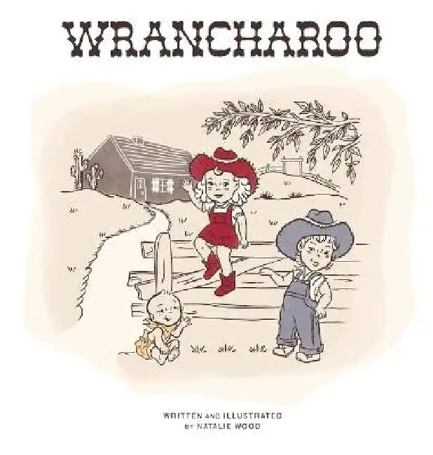 Wrancharoo by Natalie Wood