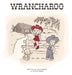 Wrancharoo by Natalie Wood