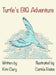 Turtle's Big Adventure by Kim Clary, Camila Bates