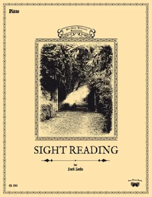Sight Reading for Dark Lords: Piano by Christopher P. Curtis