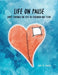 Life On Pause: Grief through the eyes of children and teens by Lynn M. Snyder