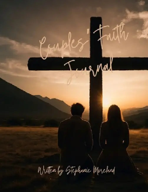 Couples' Faith Journal: 52 Weeks of Prayer, Reflection & Growth Together by Stephanie Moreland Fl
