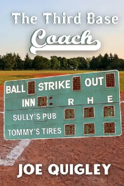 The Third Base Coach by Joe Quigley