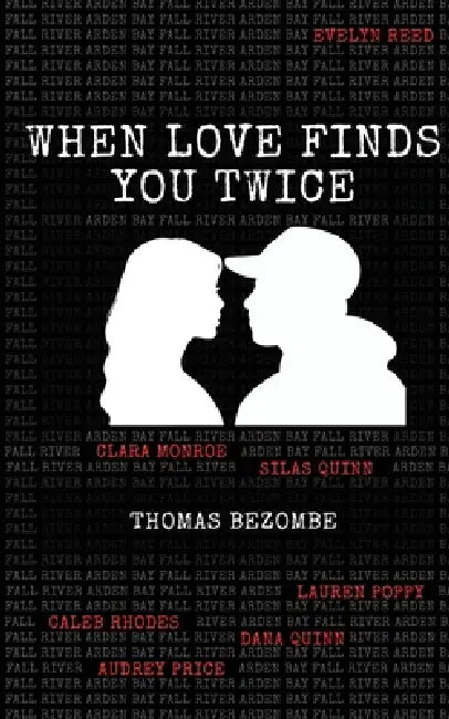 When Love Finds You Twice by Thomas Bezombe