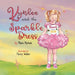 Kynlee and the Sparkle Dress by Marie Nichols, Penny Weber, Linda H. Powers