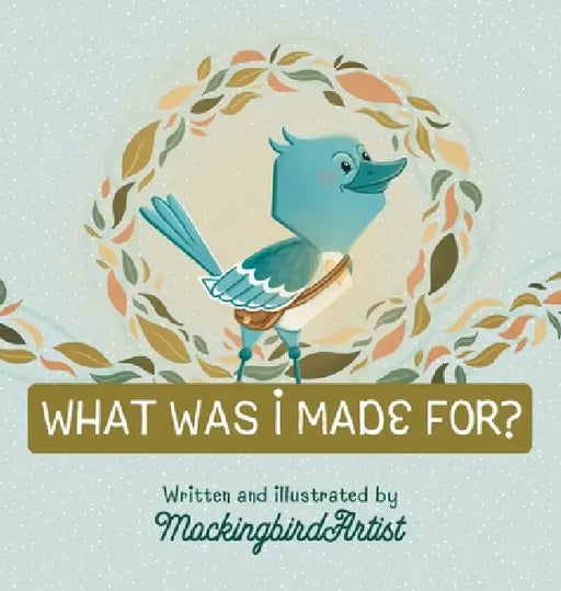 What Was I Made For? by Rebekah Firmin, Rebekah Firmin