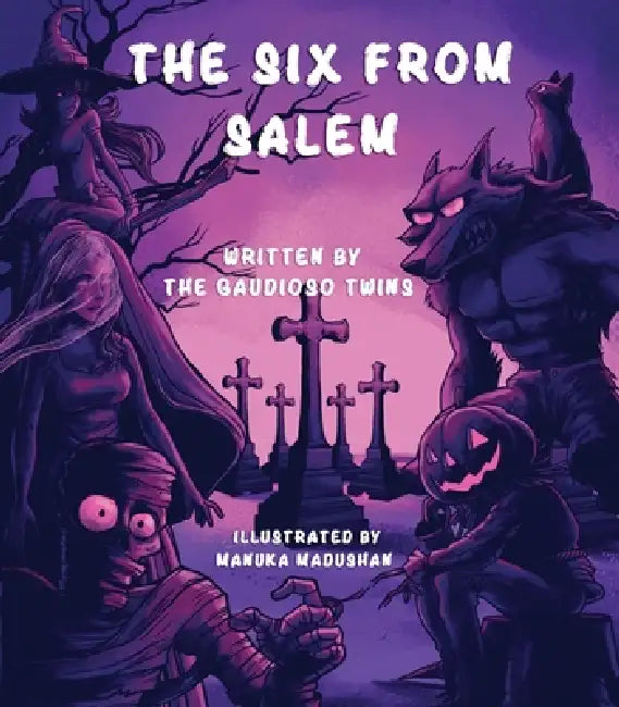 The Six From Salem by The Gaudioso Twins