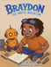 Braydon the Great Inventor (Children's Book) by Jvon Jackson