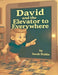 David and the Elevator to Everywhere by Sarah Hubbs