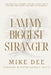 I Am My Biggest Stranger by Mike Dee