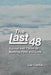 The Last 48: Survive and Thrive by Banking Faith and Love by Eugene Lee Carrick